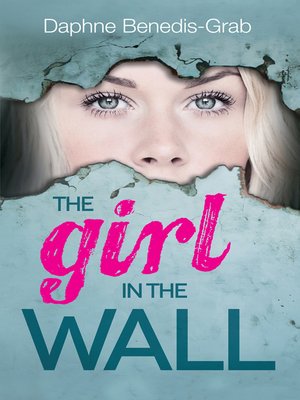 cover image of The Girl in the Wall